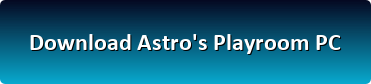 Astro's Playroom free download