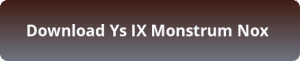 Ys IX Monstrum Nox free download